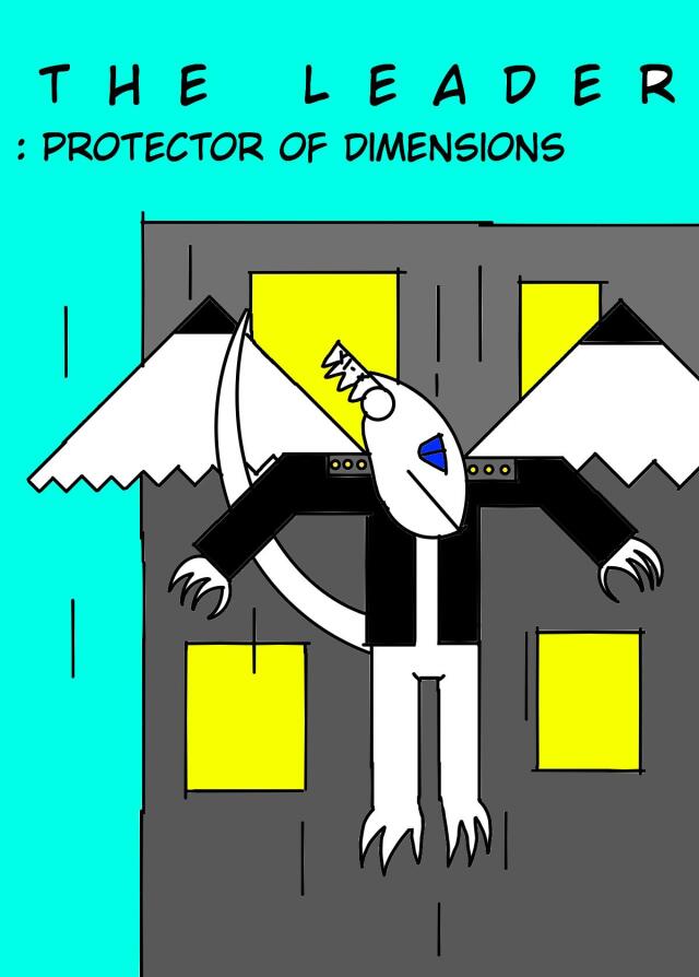 the leader : protechters of dimansion 