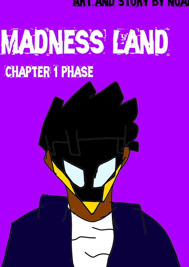 madness land