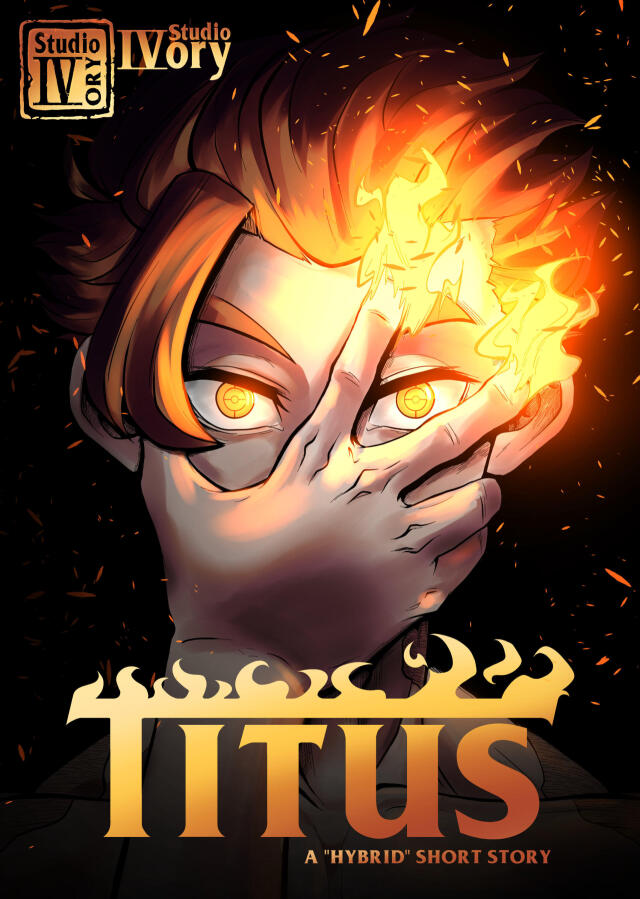 Titus (A Hybrid Short Story)
