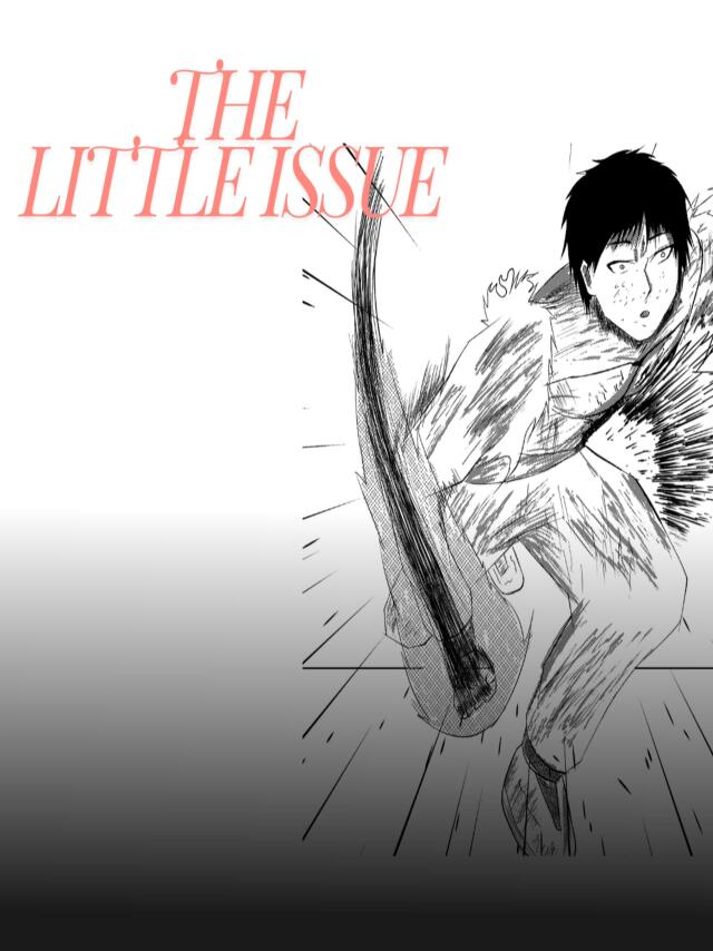 THE LITTLE ISSUE