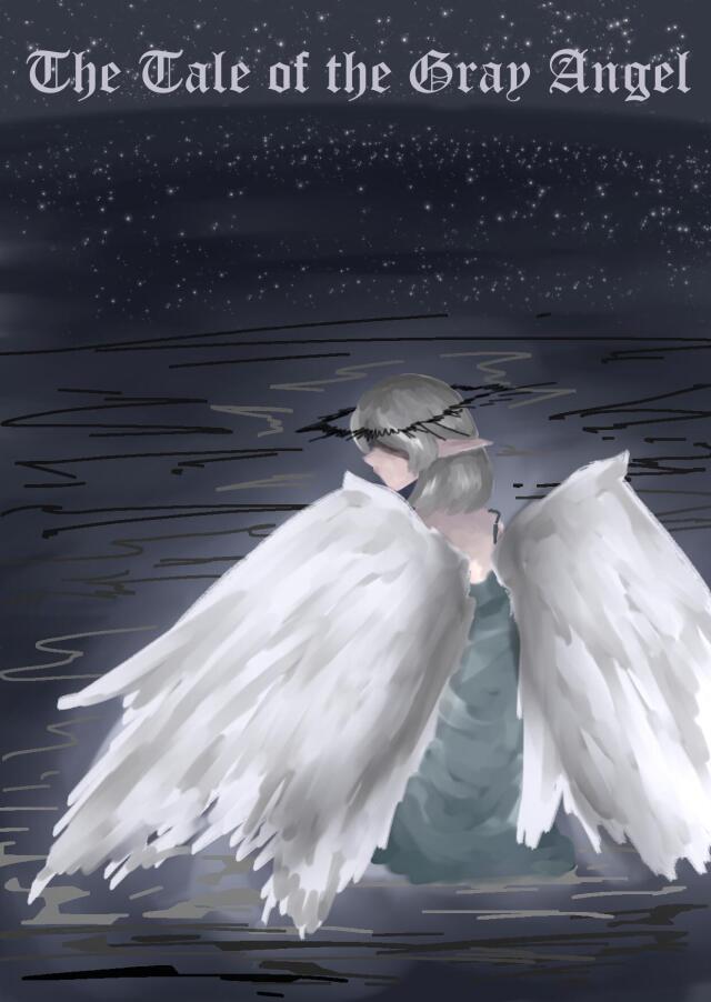 The Tale of the Gray Angel.