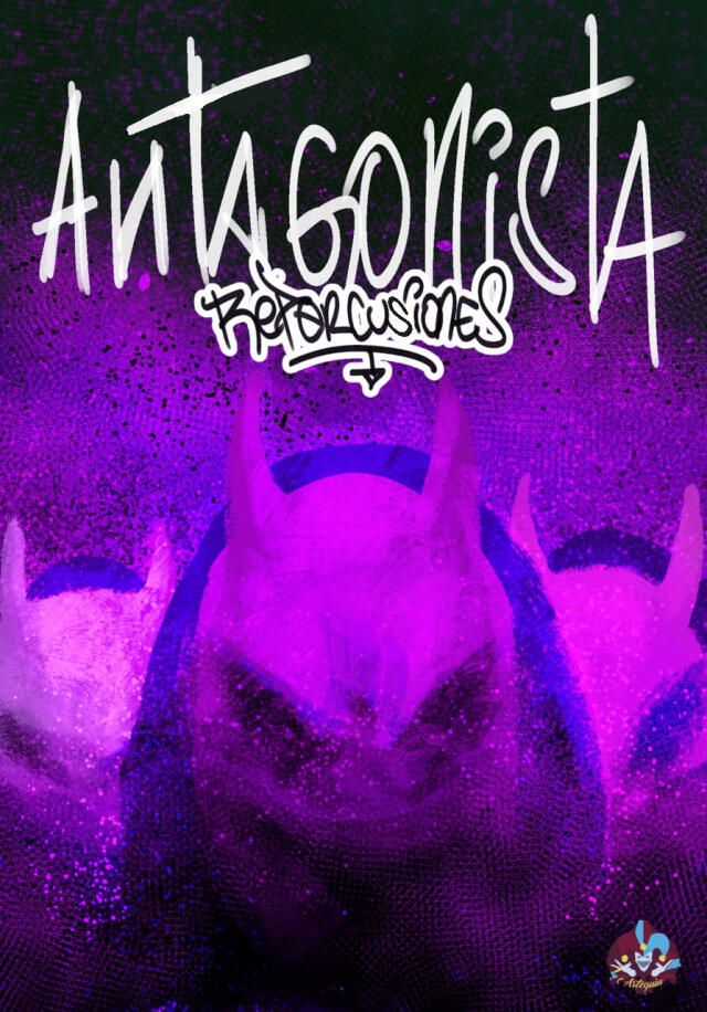 Repercusiones (Antagonista Spin-Off)