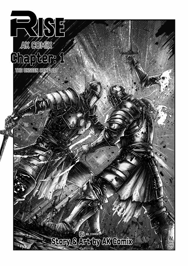 Rise Chapter: 1: "The Unseen Conflict"