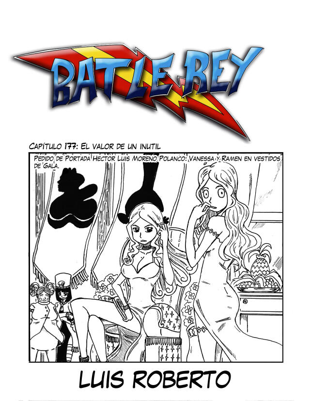 Batle Rey 177: El Valor de un Inutil 