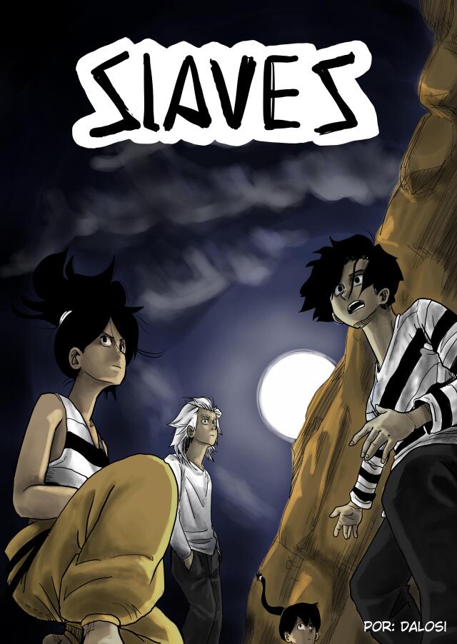 Slaves