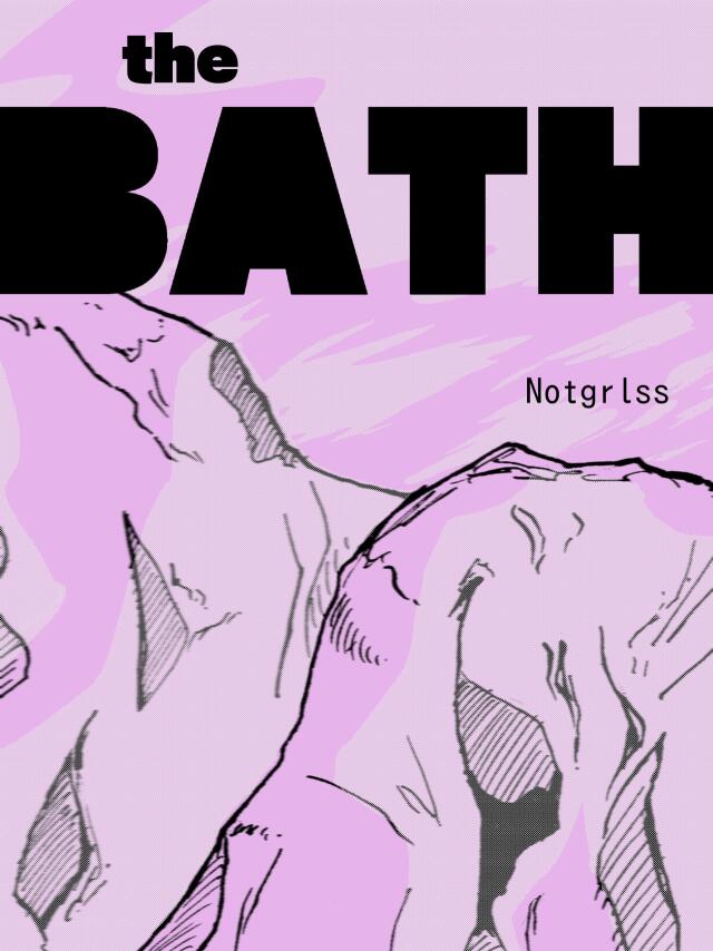 The bath